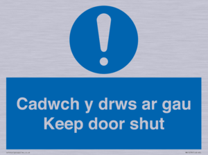 Cadwch y drws ar gau Keep door shut